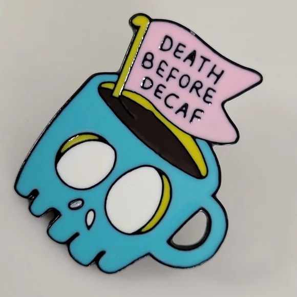 Death Before Decaf Enamel Pin - Picture 6 of 12